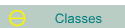 	Classes