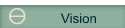 	Vision
